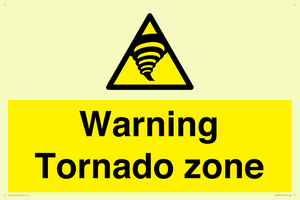 Warning Tornado zone